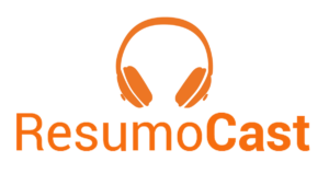 podcast resumocast, resumo de livros