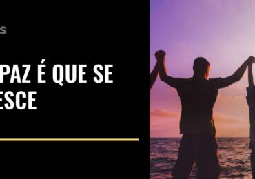 Na paz é que se cresce